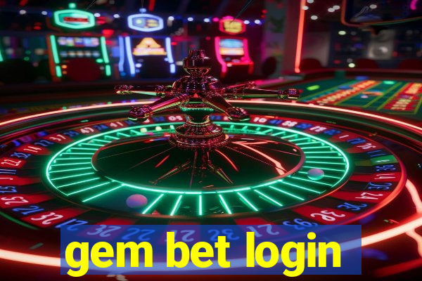 gem bet login